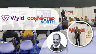 Wyld Networks at Connected North 2024   Driving the Future of IoT Connectivity