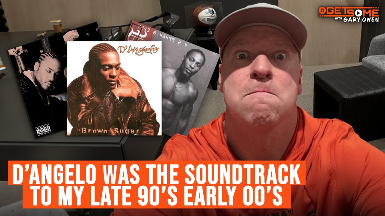 D'Angelo Was the soundtrack to my late 90's early 00's | #Getsome