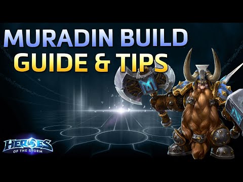 Heroes of the Storm - Muradin Guide, Build, and Tips