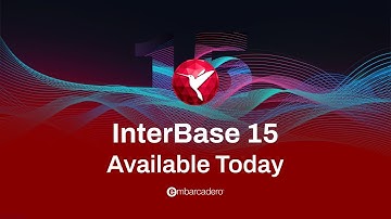 InterBase 15 is now available!