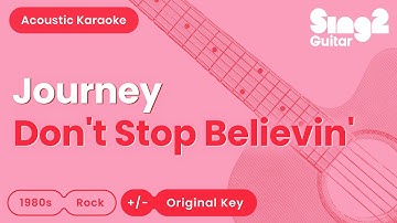 Thumbnail of Journey - Don't Stop Believin' (Acoustic Karaoke)
