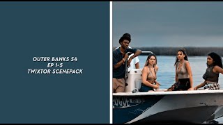 Outer Banks S4 Ep 1-5 Aesthetics Twixtor Scenepack