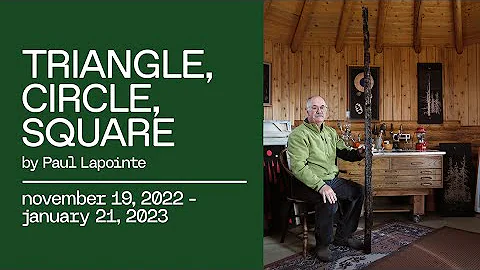 Triangle, Circle, Square - Artist Talk by Paul Lap...