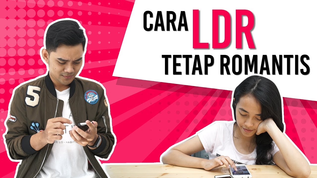 5 Rahasia Ldr Tetap Romantis Youtube