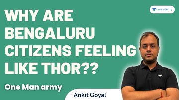 Why are Bengaluru Citizens feeling like Thor? | Ankit Goyal #ankitese #onemanarmy