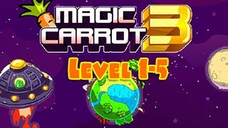 Magic Carrot 3 Walkthrough Level 1-5 （Html5）