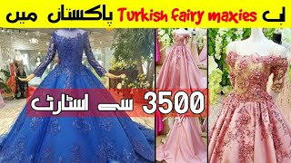 Fairy Maxi | Bridal Maxi in Low Prices |Fancy Wedding & Party Wear Dresses |Pakistani Bridal Dresses