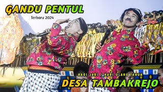 LUCU Lawak GANDU PENTUL terbaru - Hari Jadi Desa Tambakrejo Muncar tahun 2024