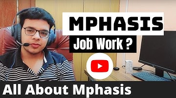 Mphasis Work Culture | All About Mphasis Job Role | Work Life | Trainings | Salary | Hike