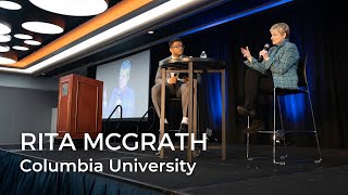 48th IC | RITA MCGRATH – Professor at Columbia Business School