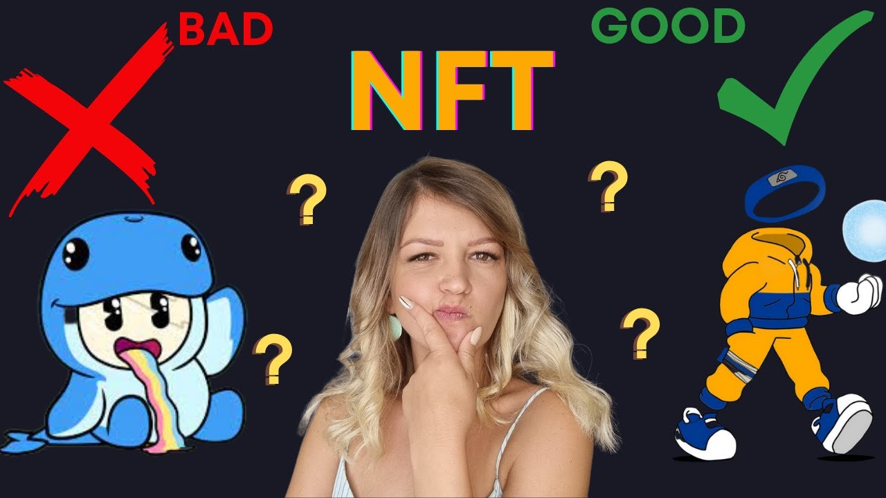HOW TO DIFFERENTIATE A GOOD NFT PROJECT FROM A BAD ONE! QUICK GUIDE!