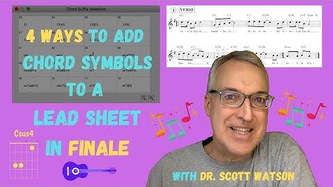 Four Ways to Add Chord Symbols to a Lead Sheet in Finale