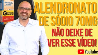 ALENDRONATO de SÓDIO e OSTEOPOROSE: informações importantes sobre esse medicamento!