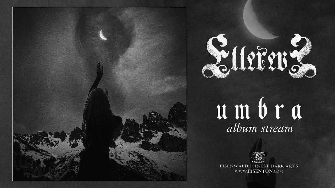 ELLEREVE - Umbra (Full Album Stream)