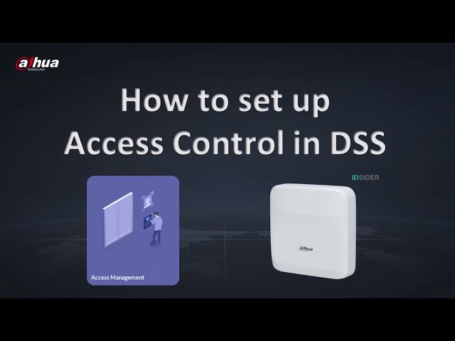 How to set up Access control in DSS V8 - Basic functions class=