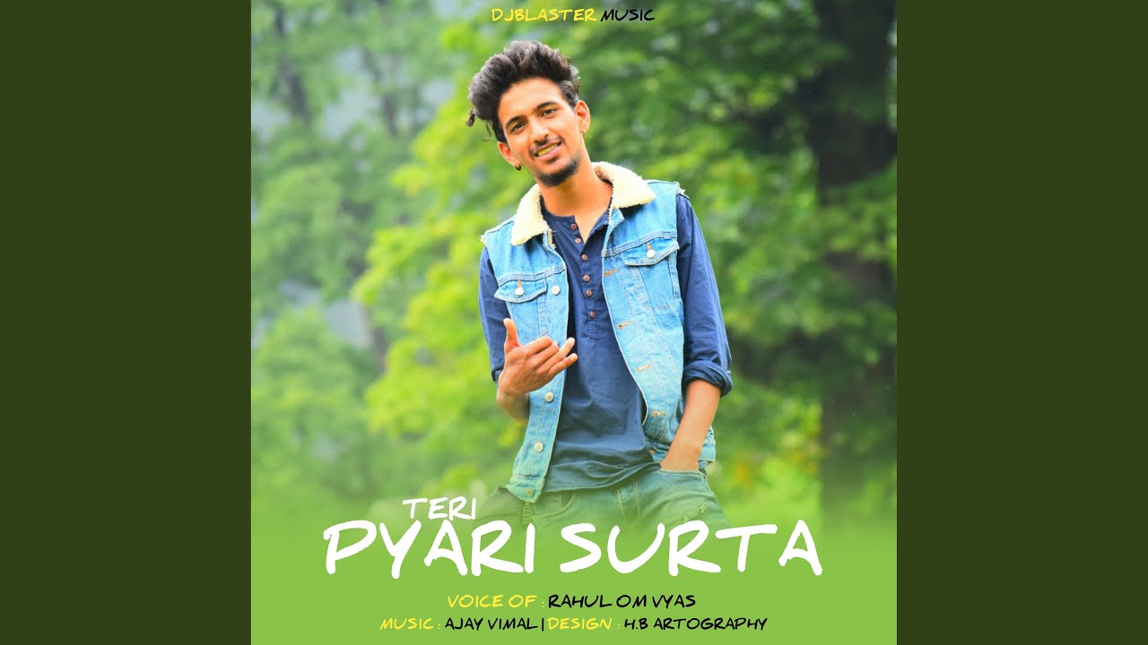 Teri Pyari Surta