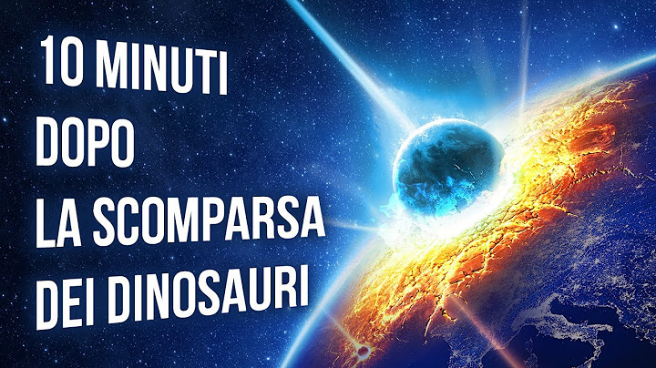 Ecco Cosa Successe 10 Minuti Dopo La Scomparsa Dei Dinosauri