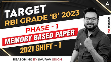 RBI GRADE B 2023 |  PHASE 1 | MEMORY BASED PAPER  2021 SHIFT 1 | By Saurav Singh