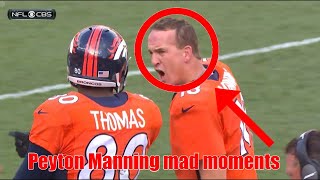 PEYTON MANNING MAD MOMENTS