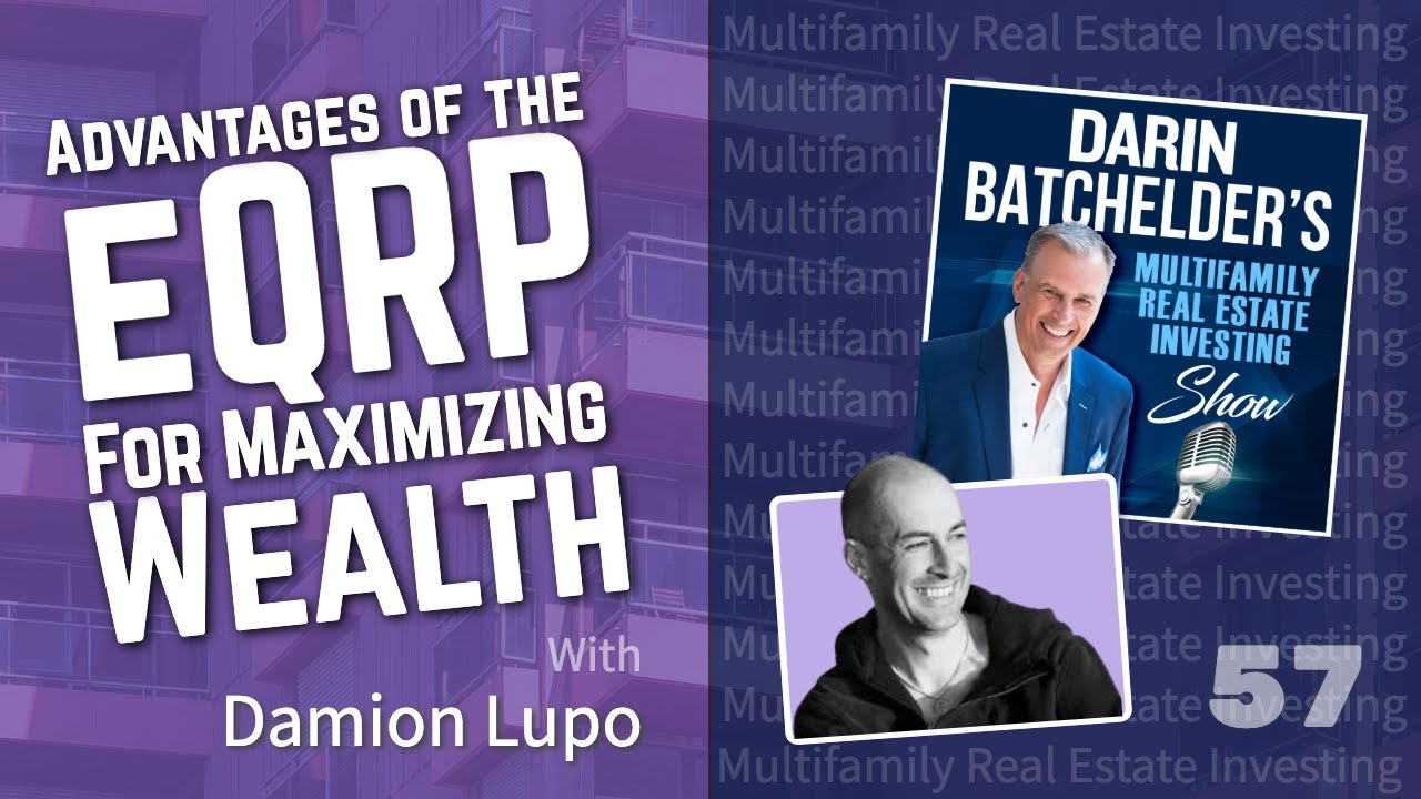 How the eQRP Has Advantages That Help You Maximize Wealth, With Damion