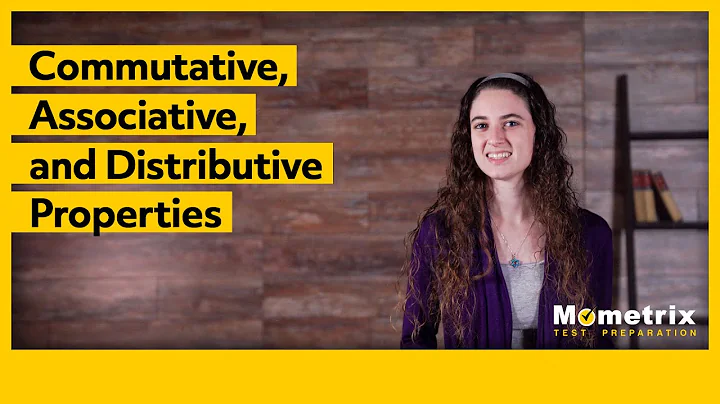 Commutative, Associative, and Distributive Properties