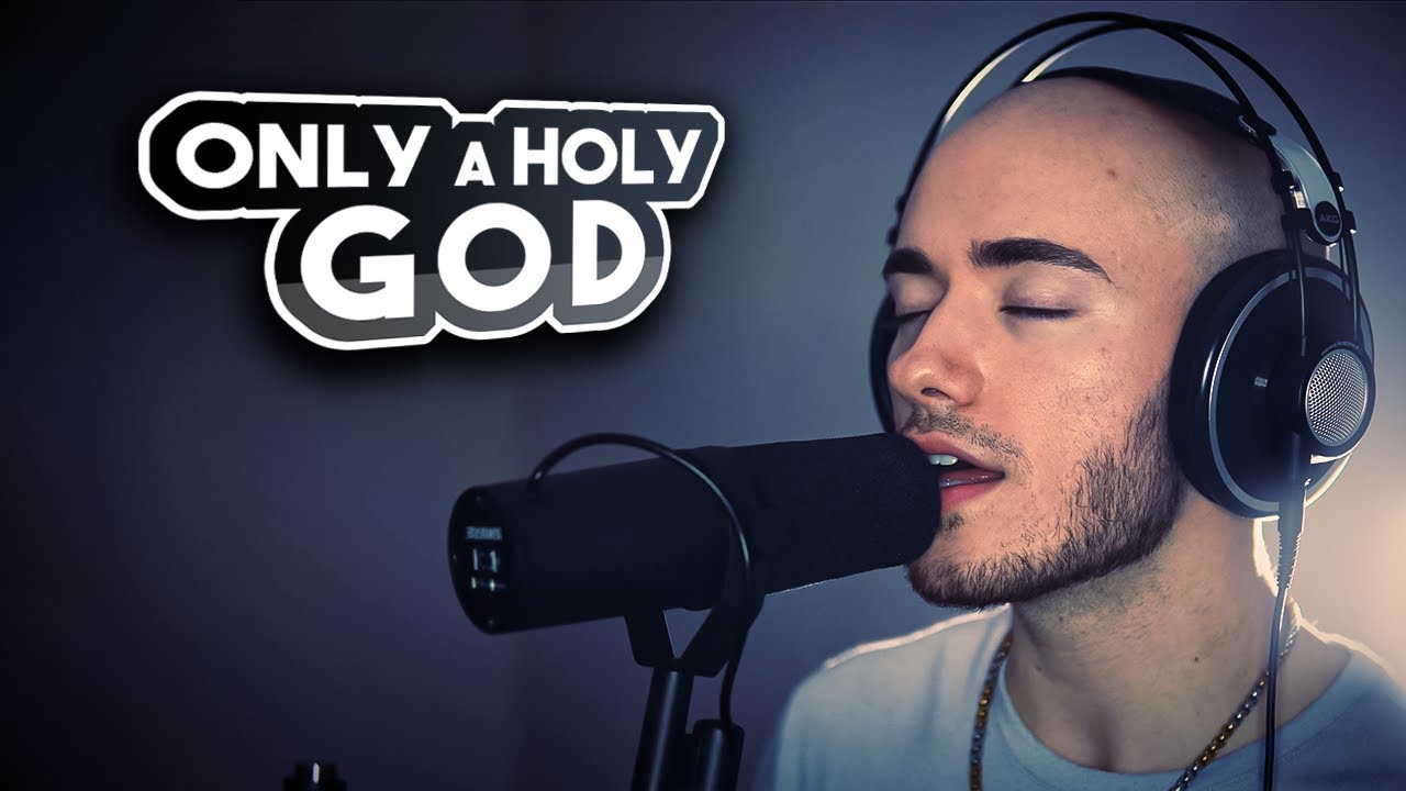Only A Holy God | Victor Borba Only A Holy God | Victor Borba