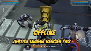 Cara Download Game Justice League Heroes PS2 di Hp android