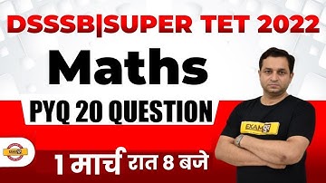 Super TET Math Classes | DSSSB/Super TET Math Previous Year Question | Math By Deepak Sir | Exampur