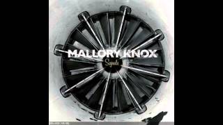 Mallory Knox - Death Rattle