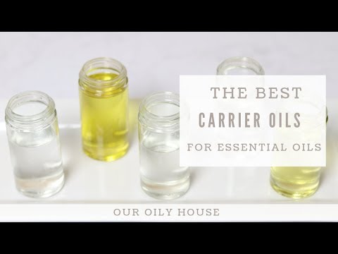 Top 10 Best Carrier Oils for Essential Oils | Diluting Essential Oils