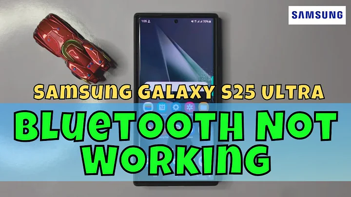 How to Fix Samsung Galaxy S25 Ultra Bluetooth Not Working