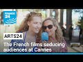 Arts24 in Cannes: Which French films are seducing the Cannes audiences? • FRANCE 24 English
