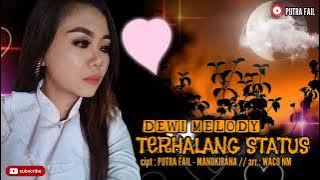 TERHALANG STATUS Voc DEWI MELODY TEMBANG TARLING PANTURA 2023