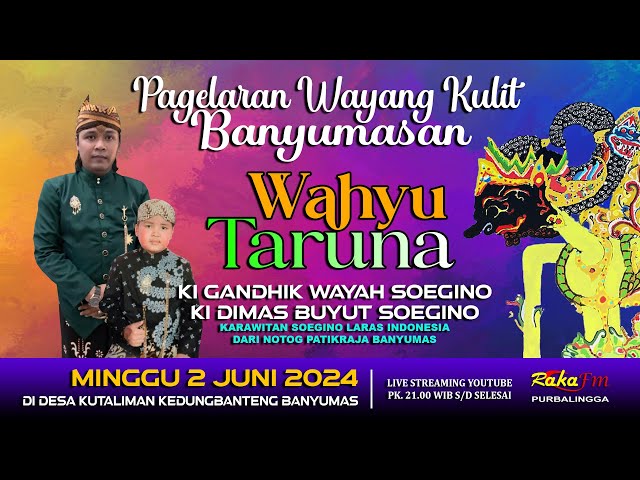 LIVE Wayang Kulit Banyumasan || Ki Gandhik Wayah Soegino Lakon Wahyu Taruna 02-06-2024 class=