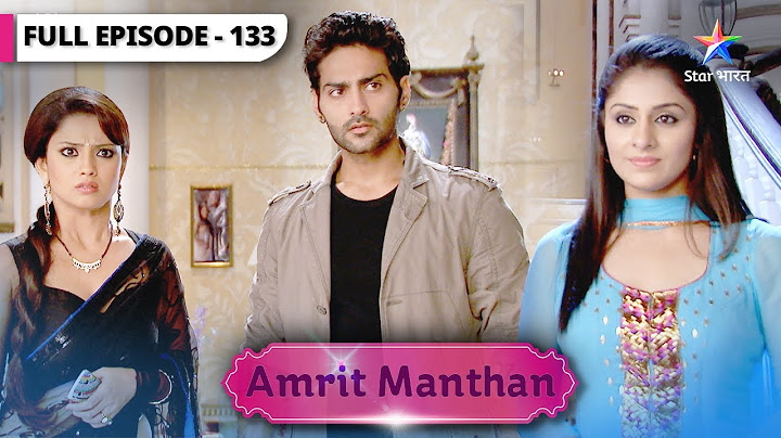 Amrit Manthan | Nimrit ne change kiya Amrit ke project ka naam? | FULL EPISODE-133 | अमृत मंथन