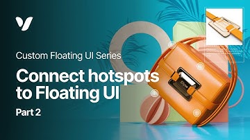 Connect hotspots to Floating UI | 3D configurator tutorial