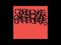 Carbonas - Your Moral Superiors Singles And Rarities (2018) [Full Album]