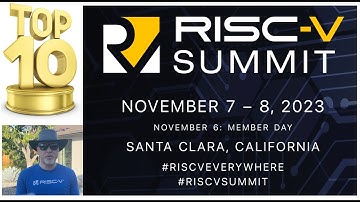 Top 10 reasons to attend the RISC-V Summit 2023