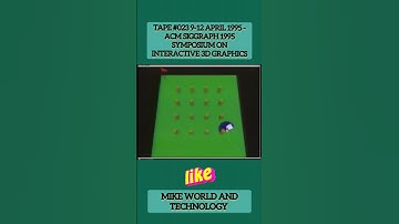 Tape #023 9-12 April 1995 - ACM SIGGRAPH 1995 Symposium on Interactive 3D Graphics #games #shorts