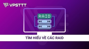 [Kiến thức] Tìm Hiểu RAID Là Gì? Giải Thích Đơn Giản Toàn Bộ Các Cấp RAID Phổ Biến Nhất Hiện Nay