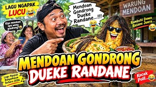 MENDOAN GONDRONG DUEKE RANDANE 🤣 | Latest Funny Banyumasan Ngapak Songs 2026