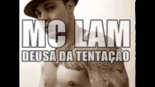 MC LAM - DEUSA DA TENTAÇÃO  - RUDI DJ
