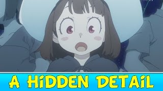 The Hidden Detail In Little Witch Academia's First Scene || A Closer Look