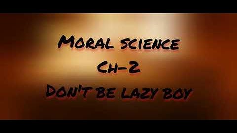 Class 3 Moral Science)Chapter 2 "Don