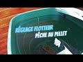 Rglage flotteur pche au pellet  mthode chinoise  pche au coup