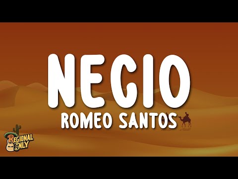Romeo Santos - Necio (Letra/Lyrics)