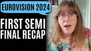 Semi Final 1 Recap Eurovision 2024 - Eurovision 2024