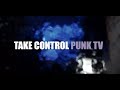 Punk TV - Take Control