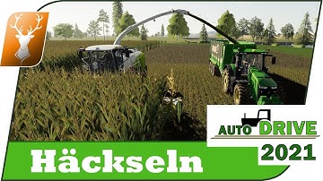 🚜 Auto Drive: Häcksler mit AD abfahren // Schritt für Schritt zum AutoDrive 2021 Profi