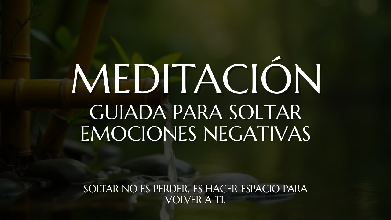 🕊️ MEDITACIÓN guiada para Soltar emociones negativas | Sanación Emocional